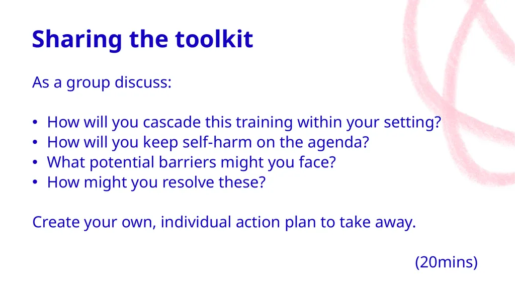 Let’s talk about…. Self-harm Toolkit Expectations - slide 40 of 42