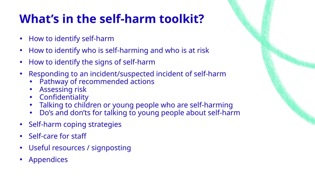 Let’s talk about…. Self-harm Toolkit Expectations - slide 20 of 42