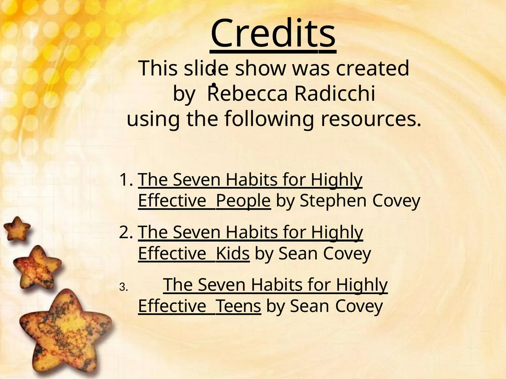 Habit #2 Begin with the End in Mind Based on - slide 16 of 16
