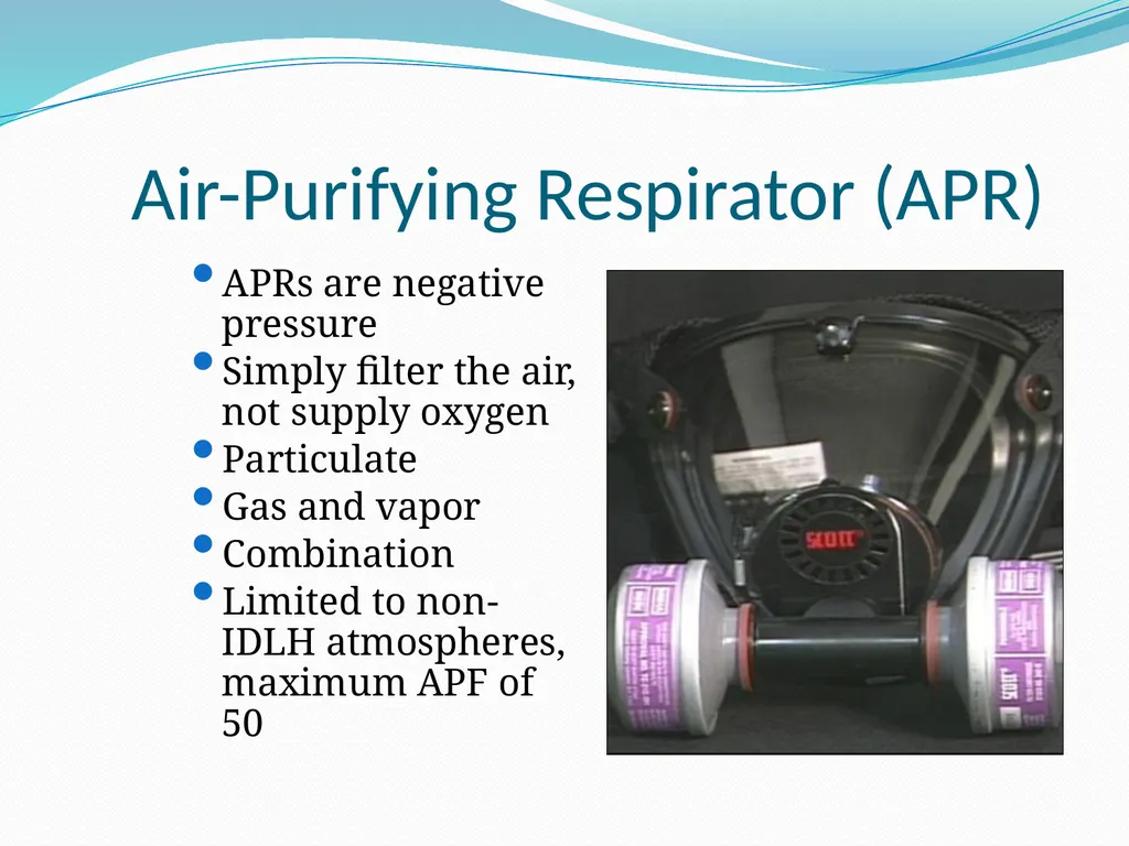Respiratory Protection Session Objectives You will - slide 11 of 36