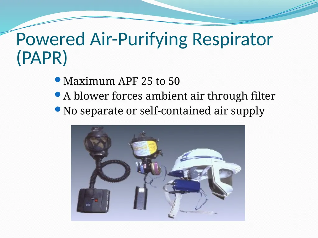 Respiratory Protection Session Objectives You will - slide 14 of 36
