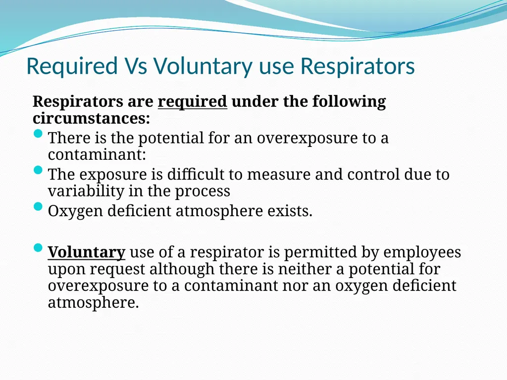 Respiratory Protection Session Objectives You will - slide 4 of 36