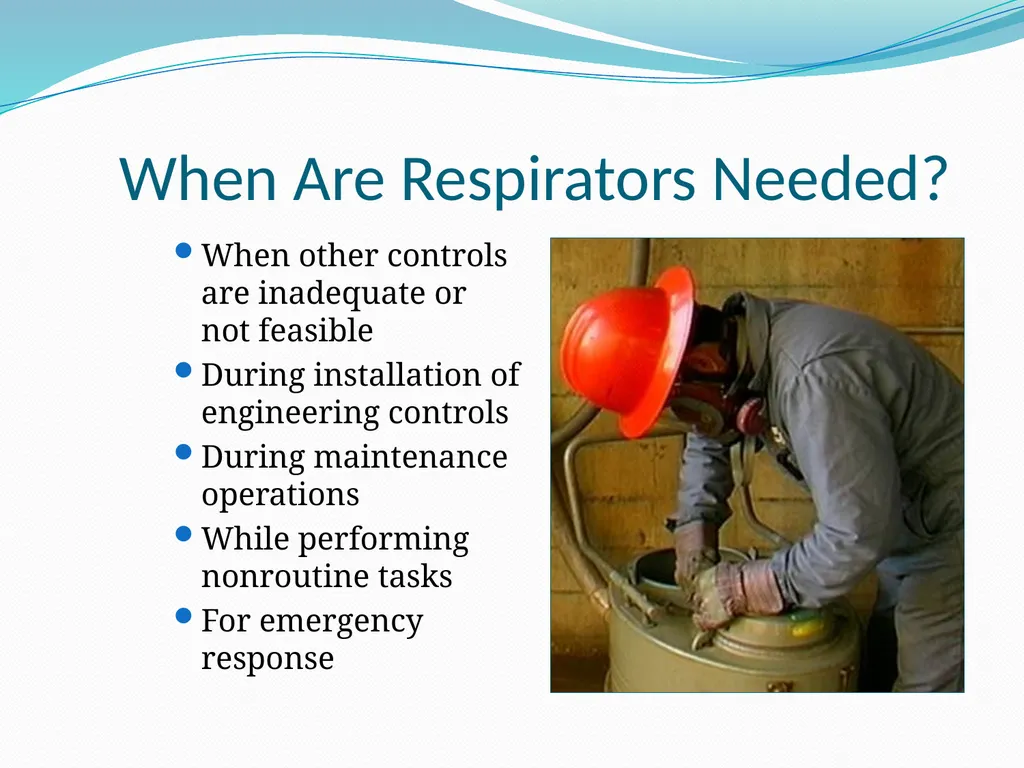 Respiratory Protection Session Objectives You will - slide 8 of 36