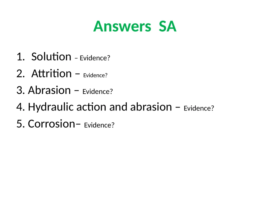 Coastal Erosion Learning objectives To be able to - slide 13 of 27