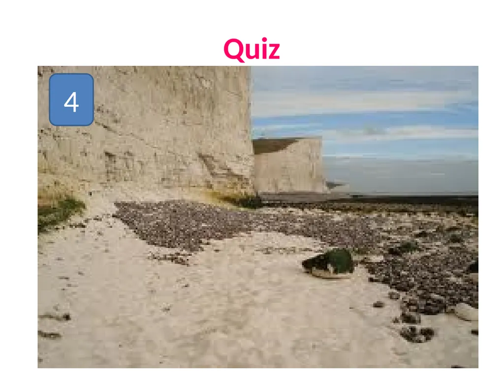 Coastal Erosion Learning objectives To be able to - slide 11 of 27