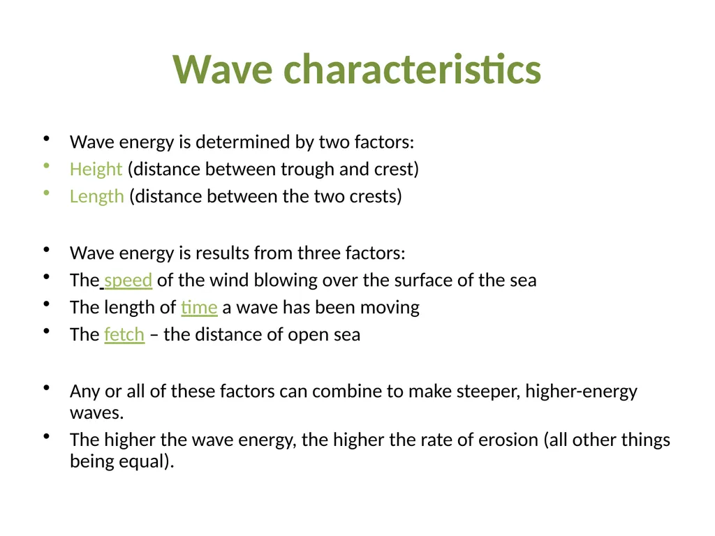 Coastal Erosion Learning objectives To be able to - slide 16 of 27