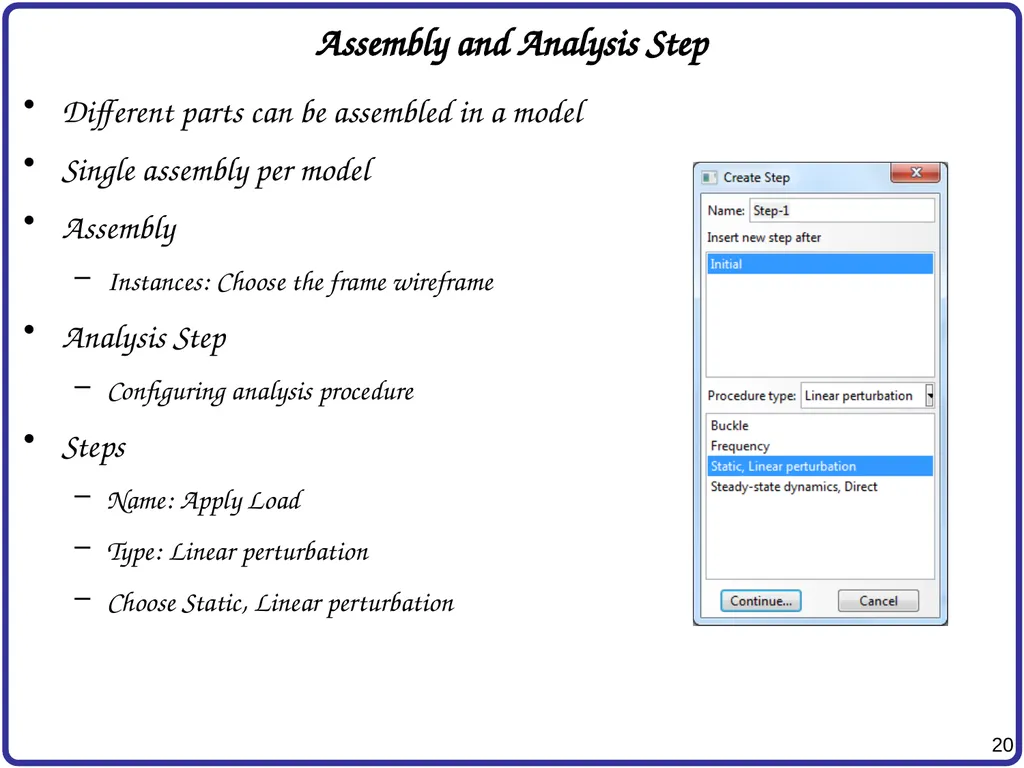 Finite Element Analysis Using Abaqus Instructor: - slide 20 of 33