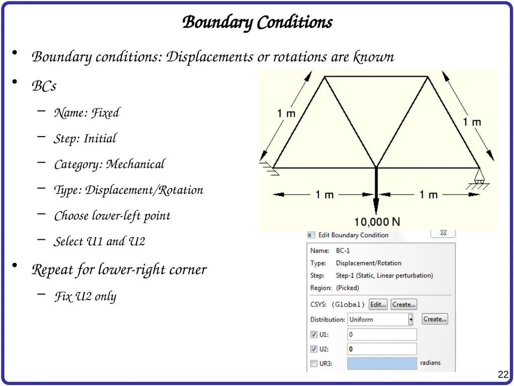Finite Element Analysis Using Abaqus Instructor: - slide 22 of 33