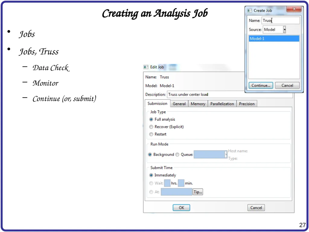 Finite Element Analysis Using Abaqus Instructor: - slide 27 of 33