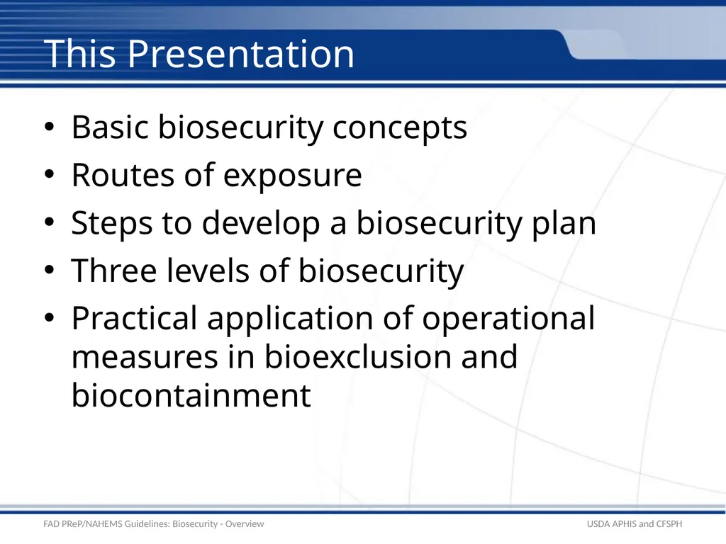 Biosecurity Overview Adapted from the FAD - slide 2 of 31