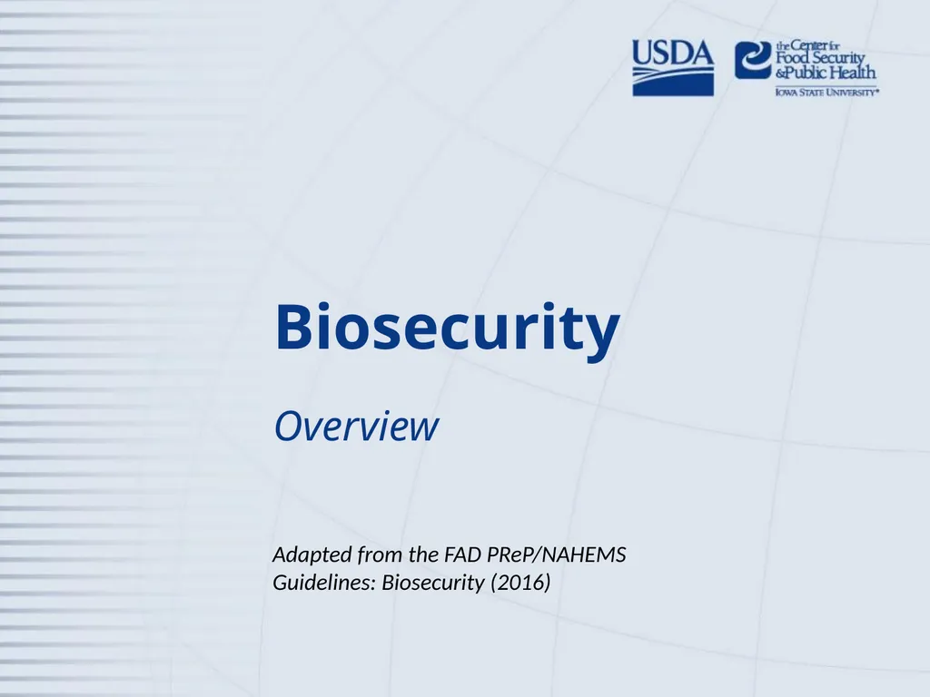 Biosecurity Overview Adapted from the FAD - slide 1 of 31