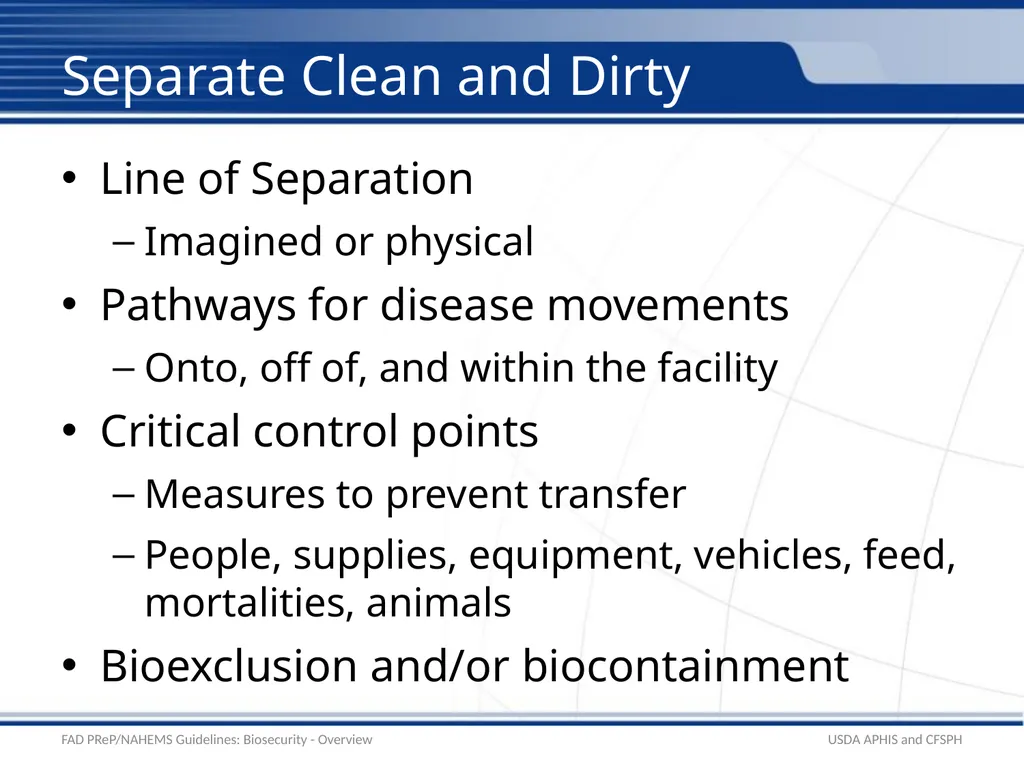 Biosecurity Overview Adapted from the FAD - slide 4 of 31