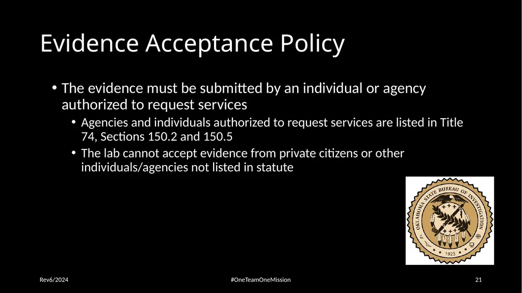 Physical Evidence: Packaging & Submitting to the - slide 21 of 59
