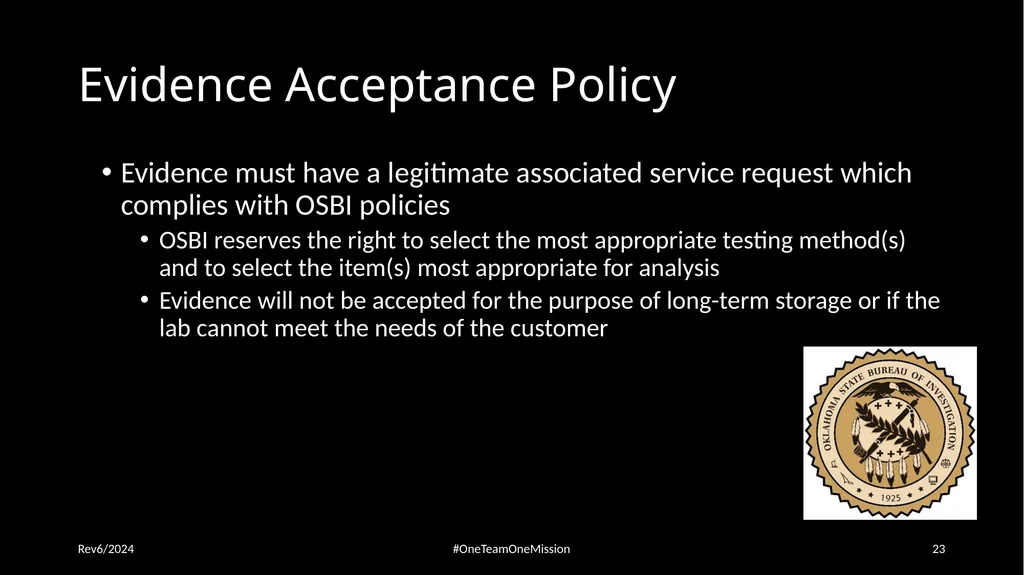 Physical Evidence: Packaging & Submitting to the - slide 23 of 59