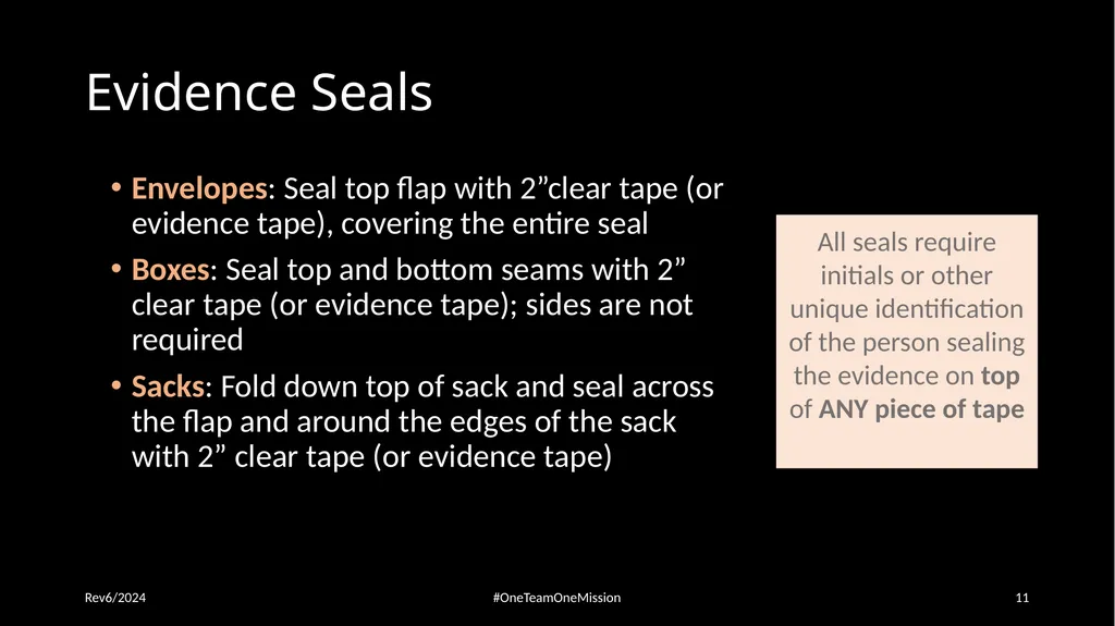 Physical Evidence: Packaging & Submitting to the - slide 11 of 59