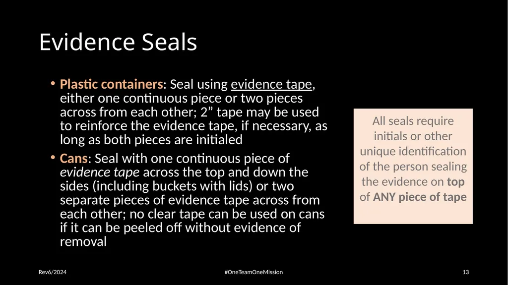 Physical Evidence: Packaging & Submitting to the - slide 13 of 59