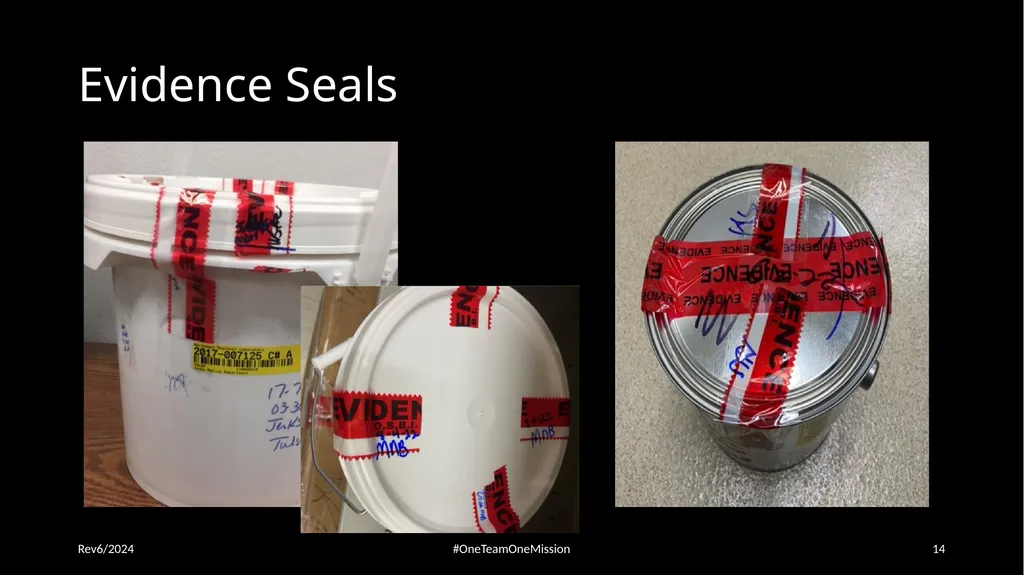 Physical Evidence: Packaging & Submitting to the - slide 14 of 59