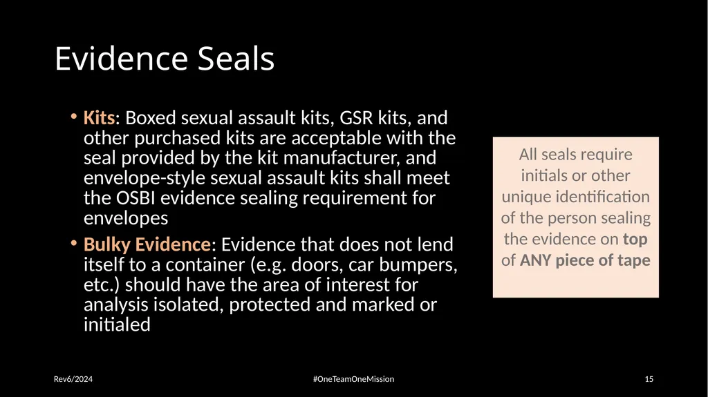 Physical Evidence: Packaging & Submitting to the - slide 15 of 59