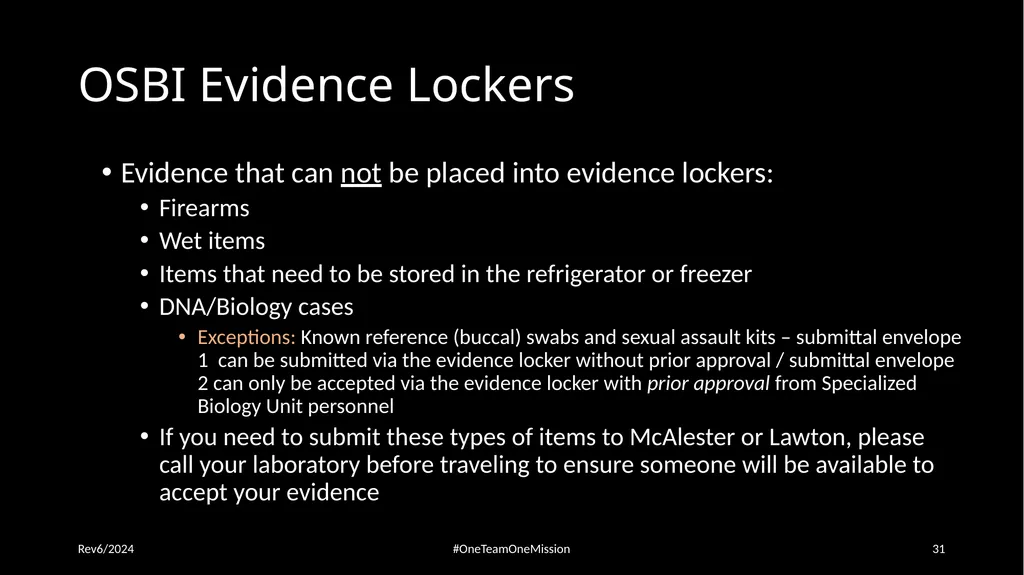 Physical Evidence: Packaging & Submitting to the - slide 31 of 59