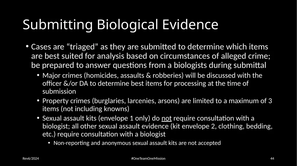 Physical Evidence: Packaging & Submitting to the - slide 44 of 59