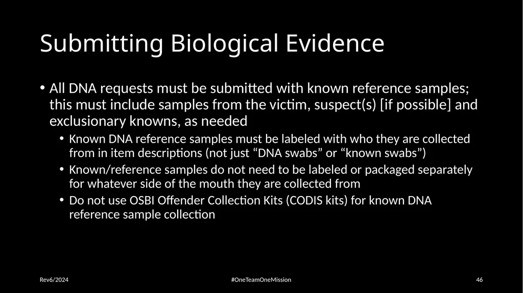 Physical Evidence: Packaging & Submitting to the - slide 46 of 59