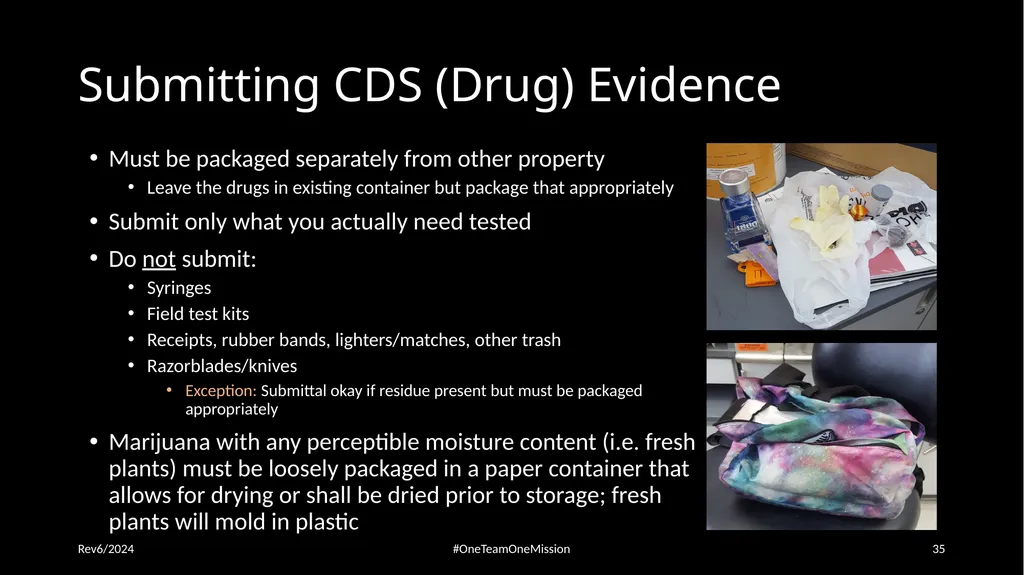 Physical Evidence: Packaging & Submitting to the - slide 35 of 59