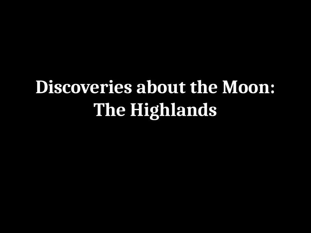 The Moon: Geologic History and Future Exploration - slide 17 of 45