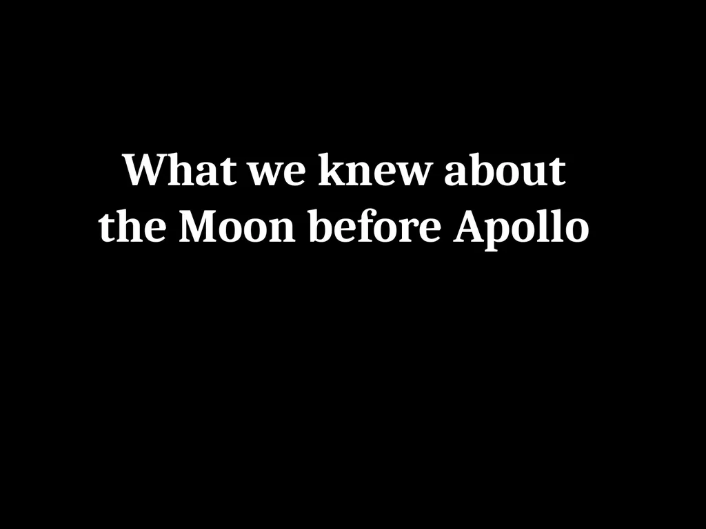 The Moon: Geologic History and Future Exploration - slide 2 of 45