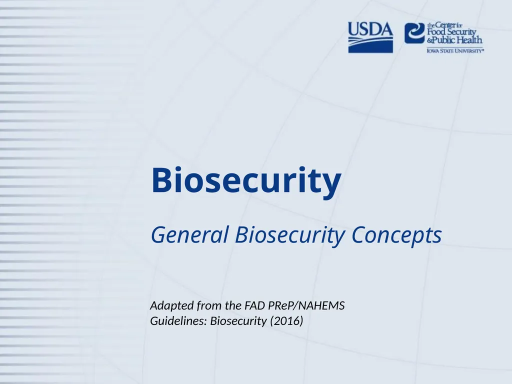 Biosecurity General Biosecurity Concepts Adapted - slide 1 of 28