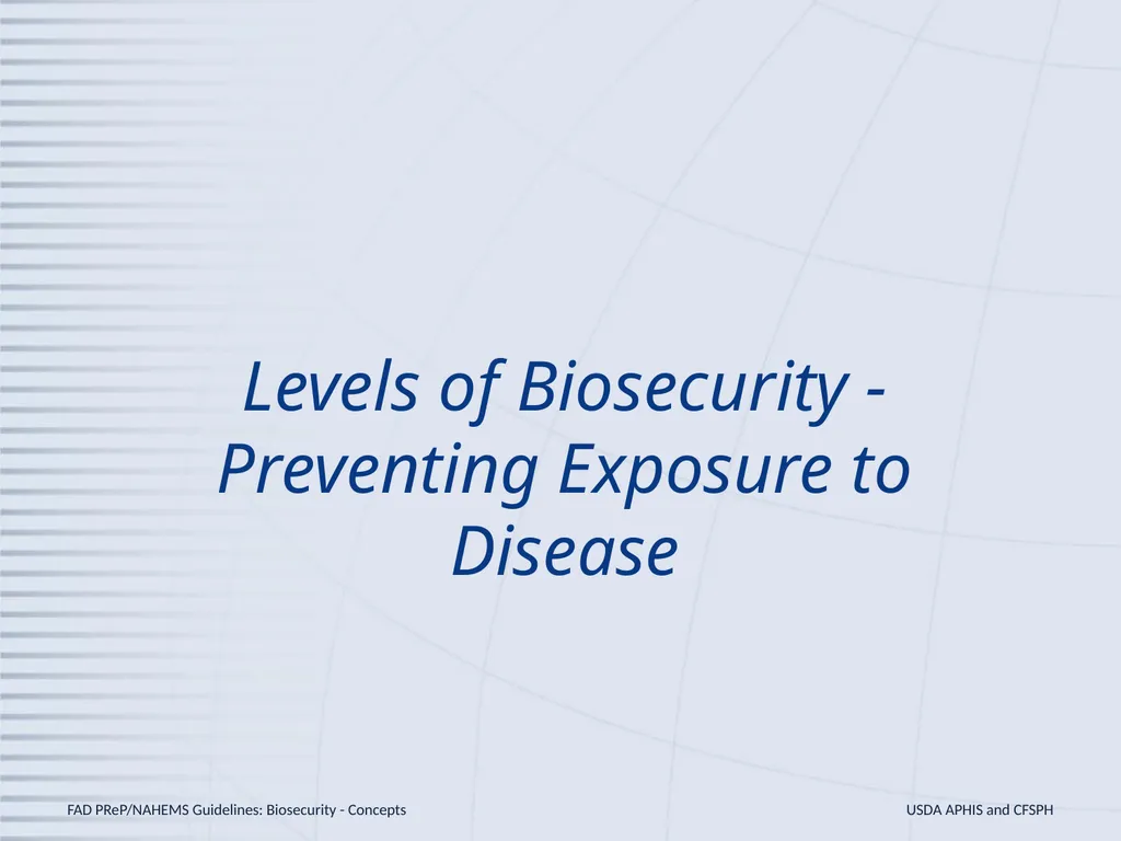 Biosecurity General Biosecurity Concepts Adapted - slide 13 of 28