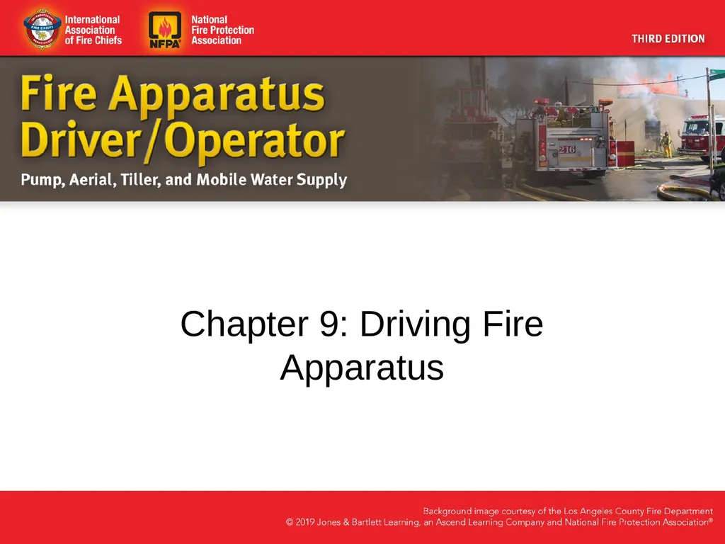 Chapter 9: Driving Fire Apparatus Knowledge - slide 1 of 55