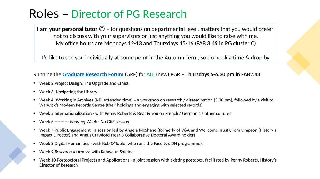 PGR Induction Beat Kümin Director of PG Research - slide 14 of 20