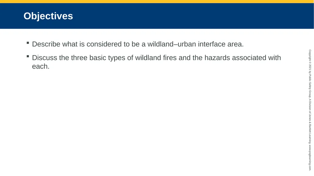 CHAPTER 17 Wildland Fires Objectives Describe what - slide 2 of 30