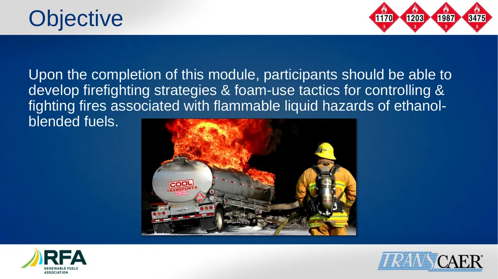 Module 6: Fire Fighting Foam Principles Objective - slide 2 of 39