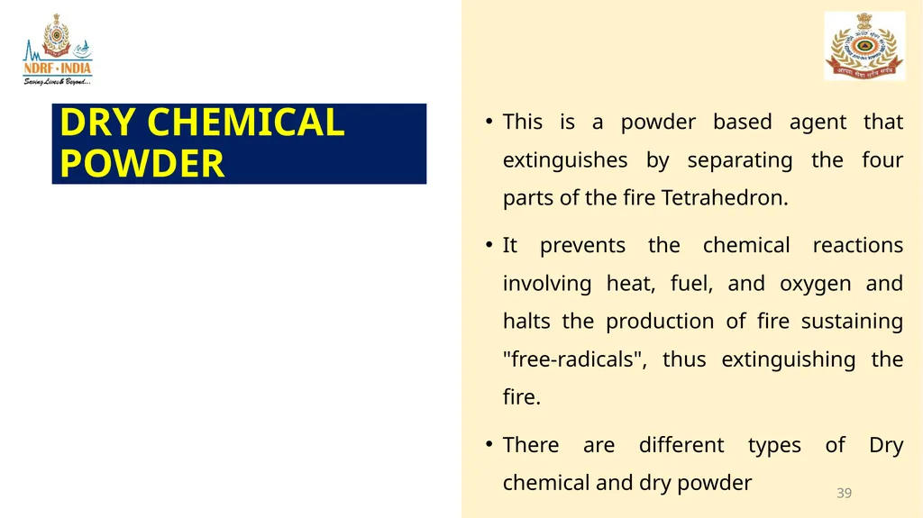 1 FIRE FIGHTING OBJECTIVE Upon completion of this - slide 39 of 71