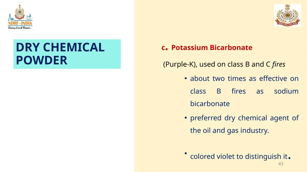 1 FIRE FIGHTING OBJECTIVE Upon completion of this - slide 43 of 71