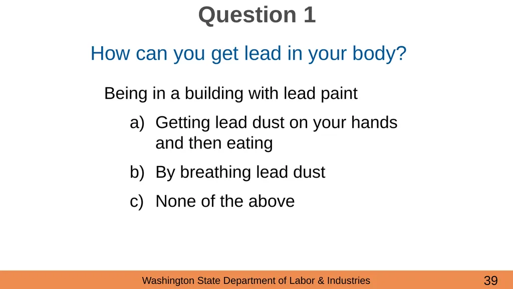 Lead in Construction Training on the hazards of - slide 39 of 43