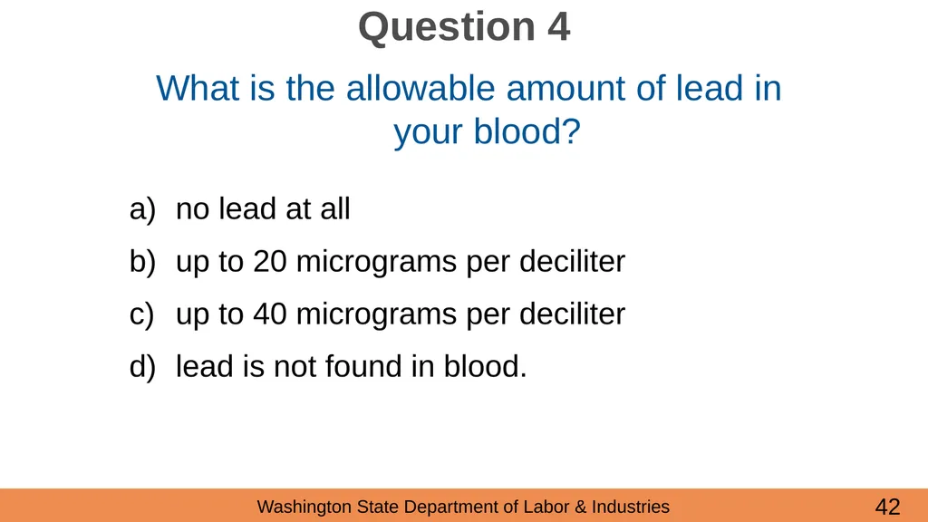 Lead in Construction Training on the hazards of - slide 42 of 43