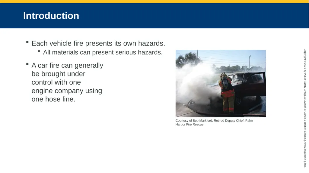 CHAPTER 16 Vehicle Fires Objectives Discuss the - slide 3 of 26