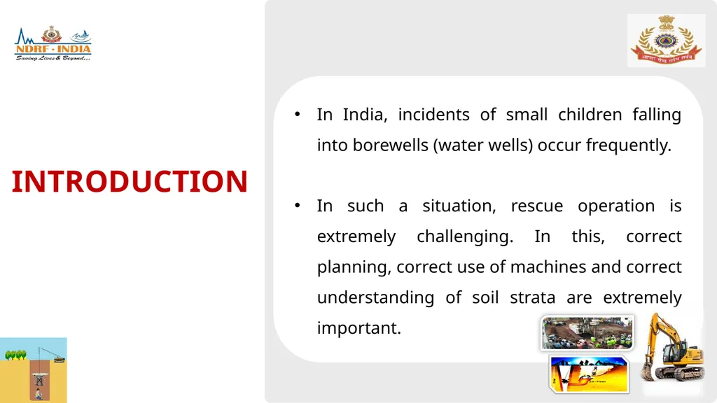 BOREWELL RESCUE 1 LESSON 05 Borewell Rescue , - slide 3 of 13