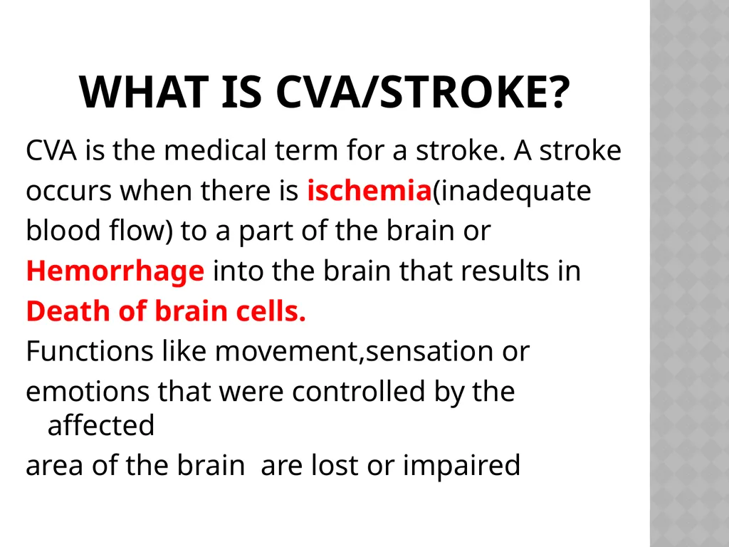 Cerebro VASCULAR ACCIDENT(CVA) / STROKE - slide 2 of 19