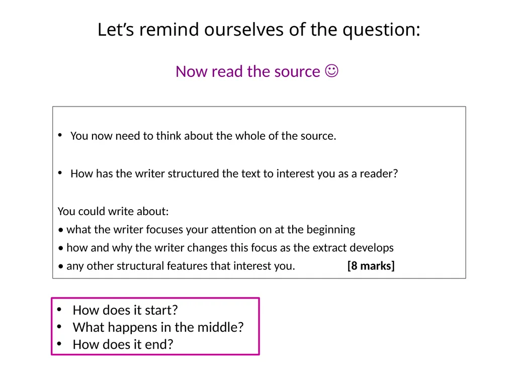 OBJECTIVES: To revise how to approach this - slide 11 of 24