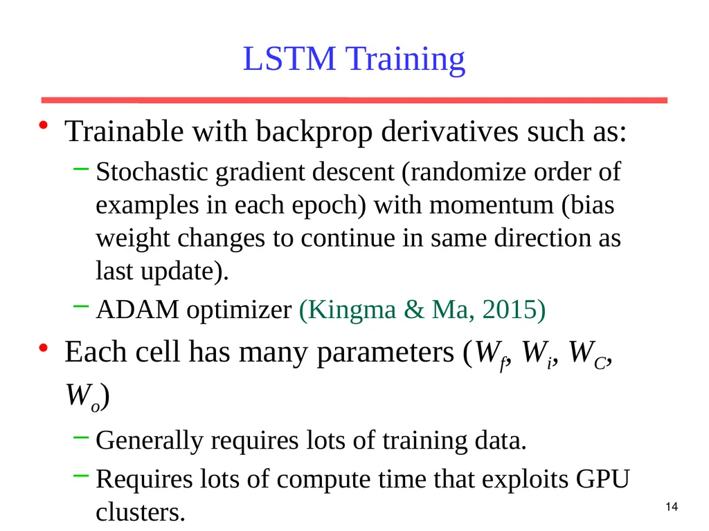 1 CS 388: Natural Language Processing: LSTM - slide 14 of 24