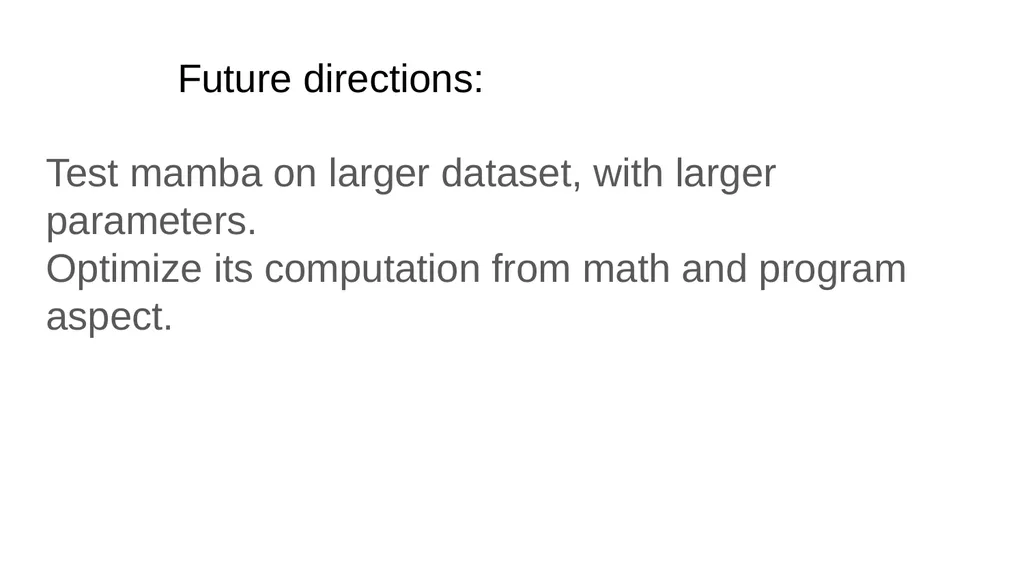 Mamba: Linear-Time Sequence Modeling with - slide 44 of 44