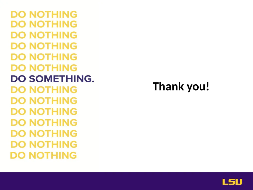Do Something. Help stop hazing at LSU. High Risk - slide 36 of 36