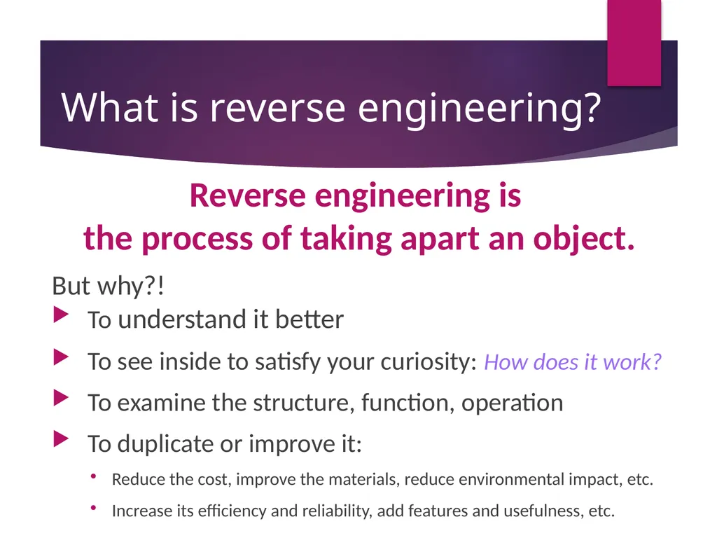 Reverse Engineering Intro What is reverse - slide 2 of 14