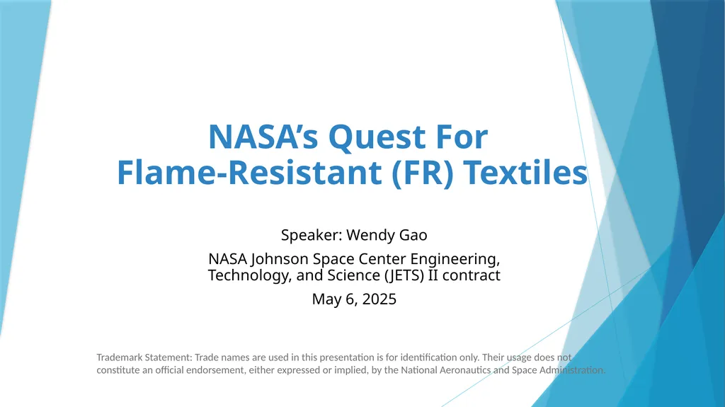 NASA’s Quest For Flame-Resistant (FR) Textiles - slide 1 of 10