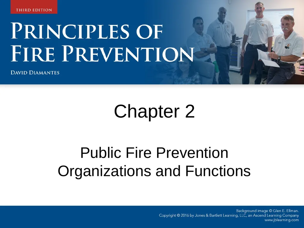 Chapter 2 Public Fire Prevention Organizations and - slide 1 of 36