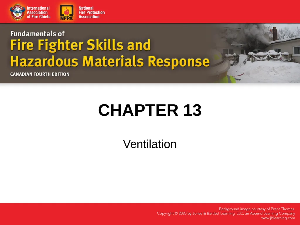 CHAPTER 13 Ventilation Knowledge Objectives - slide 1 of 117