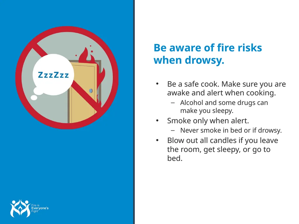 Fire Safety Tips Overview for Presenters: Fire is - slide 21 of 25